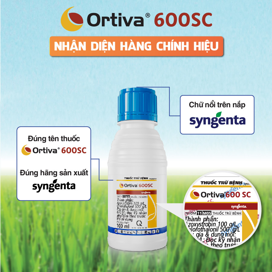 Ortiva 600SC Nhận diện hàng chính hiệu
